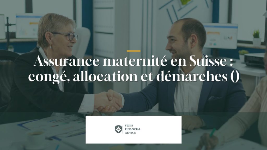 Assurance maternité en Suisse : congé, allocation et démarches (2026)