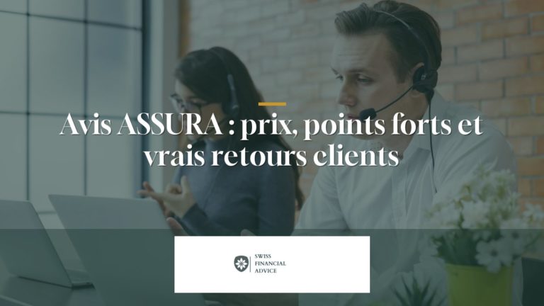 Avis ASSURA 2026 : prix, points forts et vrais retours clients