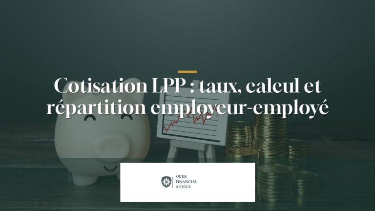 Cotisation LPP 2026 : taux, calcul et répartition employeur-employé
